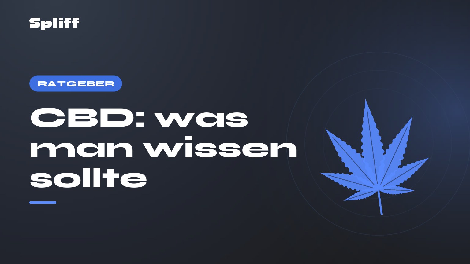 CBD: was man wissen sollte — Titel auf dunklem Grund, stilisiertes Hanfblatt