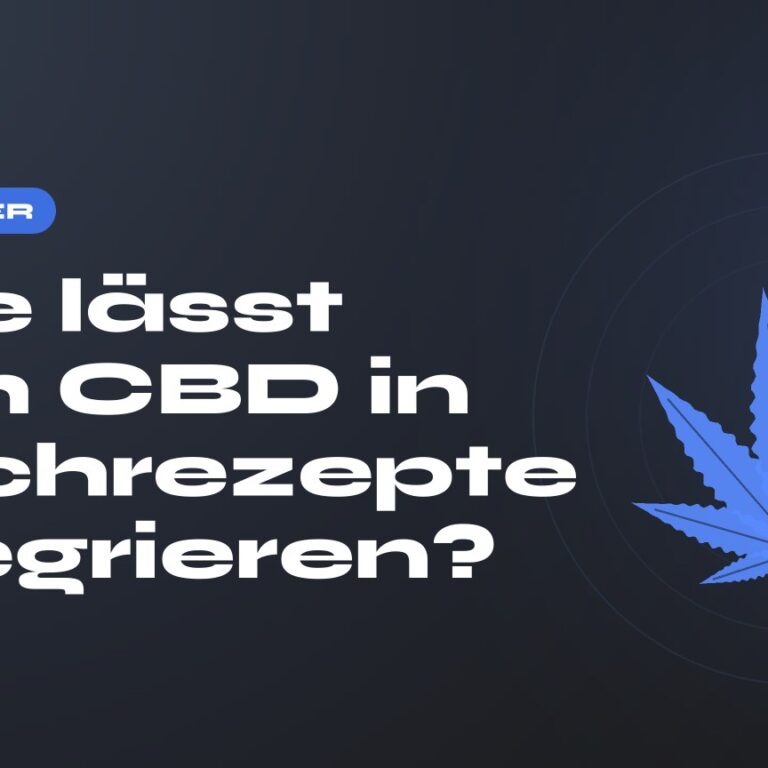 Wie lässt sich CBD in Kochrezepte integrieren? — Titel auf dunklem Grund, stilisiertes Hanfblatt